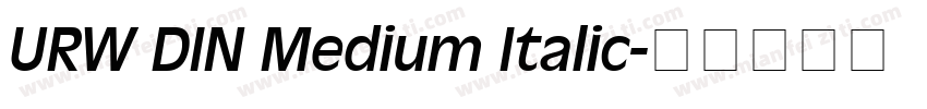 URW DIN Medium Italic字体转换